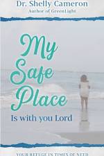 My Safe Place af Shelly M Cameron