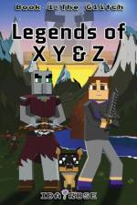 Legends of X Y & Z af Ida Rose