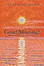 Good Morning! af Arthur Hofmann