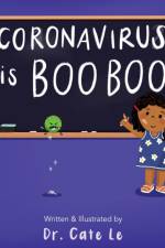 Coronavirus is Boo Boo af Dr Le