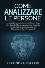 Come Analizzare le Persone af Eleonora Ferrari