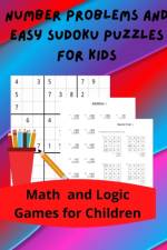 Number Problems and Easy Sudoku Puzzles for Kids af Royal Wisdom