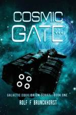 Cosmic Gate af Rolf F Brunckhorst