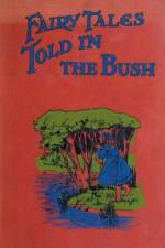 Fairy Tales Told in the Bush af Sister Agnes