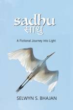 Sadhu af Selwyn S Bhajan