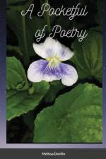 Pocketful of Poetry af Melissa Davilio
