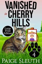 Vanished in Cherry Hills af Paige Sleuth