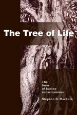 Tree of Life af Stephen B Machnik
