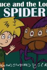 Bruce and the Long Spider af J C Martin