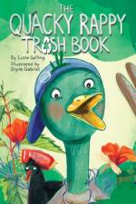 The Quacky Rappy Trash Book af Lotte Salling