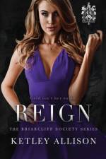Reign af Ketley Allison