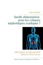 Quelle alimentation pour les coliques nephretiques oxaliques ? af Cedric Menard