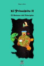 Principito II. El Retorno del Principito. af Magui Lafleur