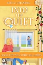 Into the Quiet af Beth C Greenberg