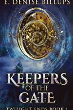 Keepers Of The Gate