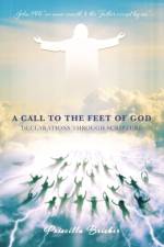Call to the Feet of God af Priscilla Brisker