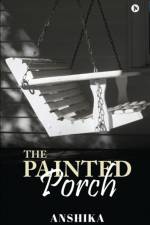 Painted Porch af Anshika