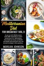 MEDITERRENEAN DIET FOR BREAKFAST (Vol. 1) af Morgan Johnson