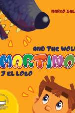 Martino and the Wolf af Marco Salogni