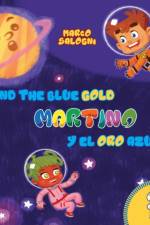 Martino and the Blue Gold af Marco Salogni