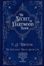 Secret of Dartwood Manor af N A Triptow