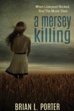A Mersey Killing af Brian L Porter