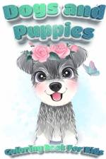 Dogs And Puppies Coloring Book For Kids af Coloring Book Happy