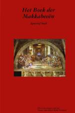 Het Boek der Makkabeeen af Apostel Arne Horn