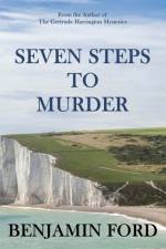 Seven Steps to Murder af Ford Benjamin Ford
