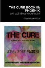 Cure Mini Book Three af Ariel Rose Parker