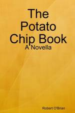 Potato Chip Book af Robert O'Brian