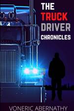 Truck Driver Chronicles af Voneric Abernathy