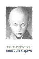 Bhikkhuni Vinaya Studies af Bhikkhu Sujato