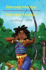 Prenses Maniya/Princess Maniya af Jean Baptiste Saonha Lyrvole Jean Baptiste