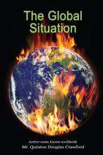 The Global Situation af MR Quinton Douglas Crawford