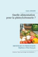 Quelle alimentation pour la phenylcetonurie ? af Cedric Menard