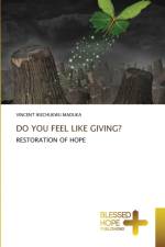 Do You Feel Like Giving? af Vincent Ikechukwu Maduka