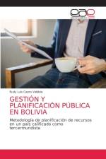 Gestion Y Planificacion Publica En Bolivia af Rudy Luis Caero Valdivia