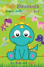 Cute Dinosaurs Scissor Skills Activity Book for Boys and Girls af Yoneli Beth Yoneli
