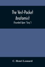 Vest-Pocket Anatomist; (Founded Upon 