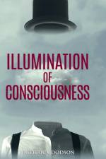 Illumination of Consciousness af Frederick Dodson