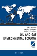 Oil and gas environmental ecology af Yury Pikovskiy