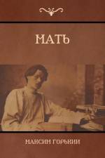 (Mother) af Maxim Gorky