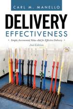 Delivery Effectiveness af Carl M Manello