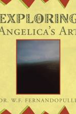 Exploring Angelica's Art af W F Fernandopulle