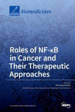 Roles of NF-ΚB in Cancer and Their Therapeutic Approaches