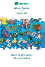 BABADADA, Wikang Tagalog - Asante-twi, biswal na diksyunaryo - dihyinari a yεhwε af Babadada Gmbh