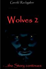 Wolves 2 af Gerold Ruckgaber