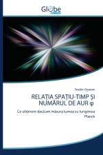 RelaȚia SpaȚiu-Timp Și NumĂrul de Aur φ af Teodor Ognean