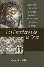 Estaciones de la Cruz af Mary Jane Miller